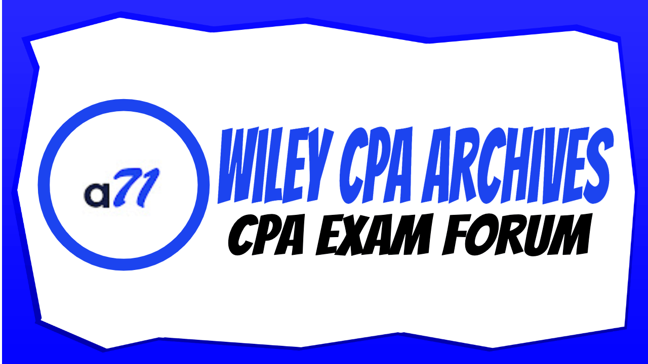 Wiley CPA Review Another71 CPA Forum